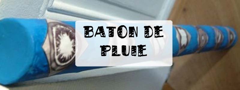 Baton De Pluie Ciloubidouille