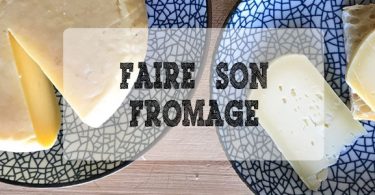 Faire son fromage