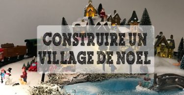 Construire un village de noel