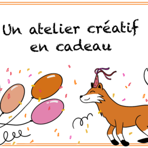 Offrez un atelier créatif