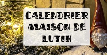 calendrier de l'avent maison de lutin