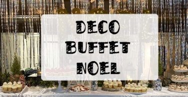 idée déco buffet de noel