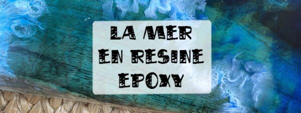 resine eposy vague mer