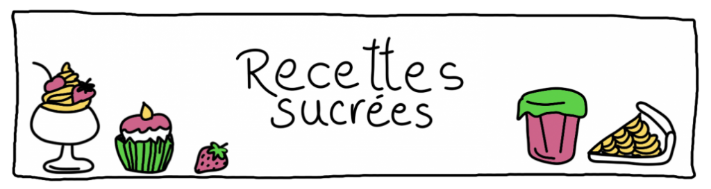 recettes familiales sucrées faciles