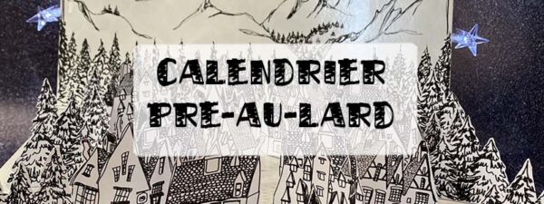 calendrier de l'avent pré-au-lard