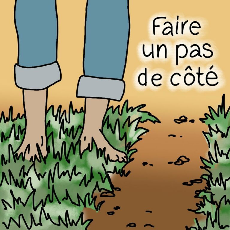 Faire un pas de côté pour mieux s'explorer