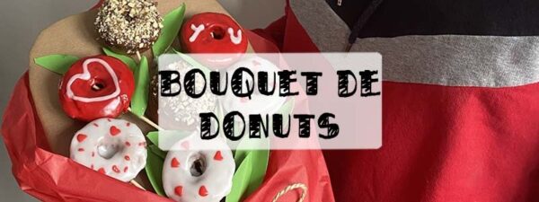 bouquet de donuts