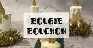 bougies bouchons tuto