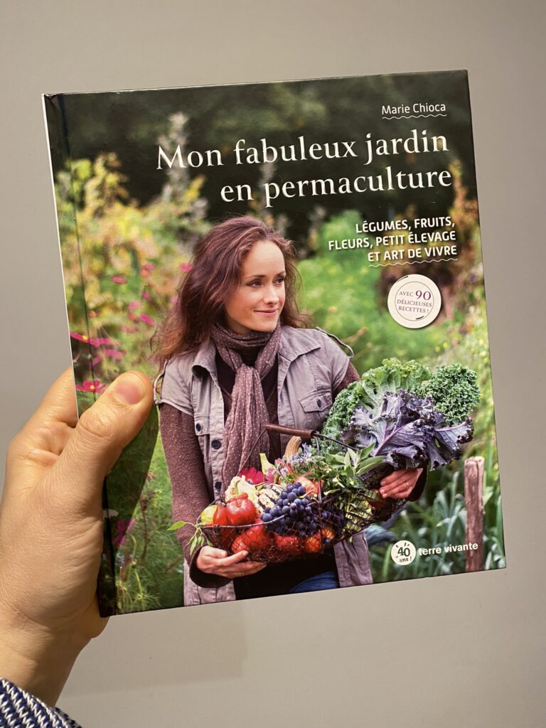 mon fabuleux jardin en permaculture