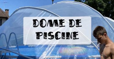 dome de piscine avis