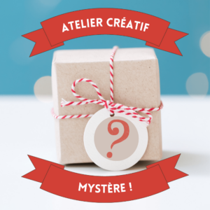 atelier créatif mystère