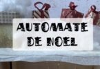 automate de noel tuto