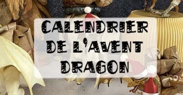 calendrier de l'avent dragon