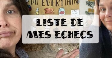 liste de mes échecs
