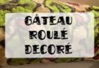 gâteau roulé décoré