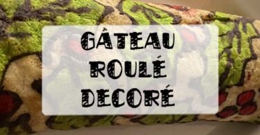 gâteau roulé décoré