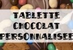 tablette de chocolat personnalisée