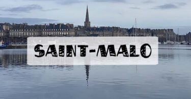 conseils pour visiter saint-malo