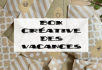 box créative des vacances 2024
