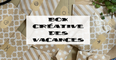 box créative des vacances 2024